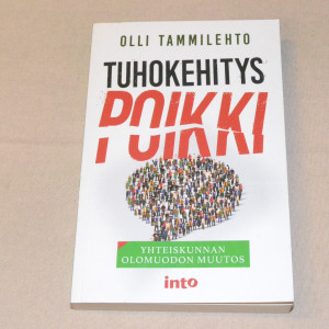 Olli Tammilehto Tuhokehitys poikki